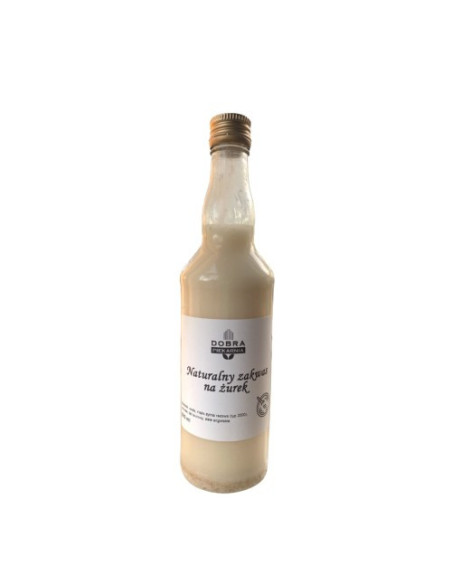 Zakwas na żurek - 500ml - Dobra Piekarnia