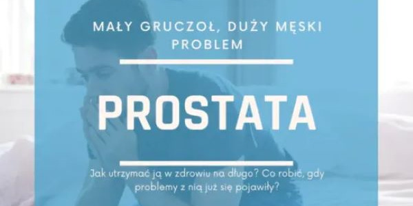 Naturalne metody na wsparcie prostaty