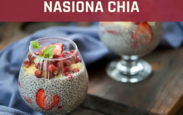 Nasiona chia – wielka wartość odżywcza niewielkich ziarenek