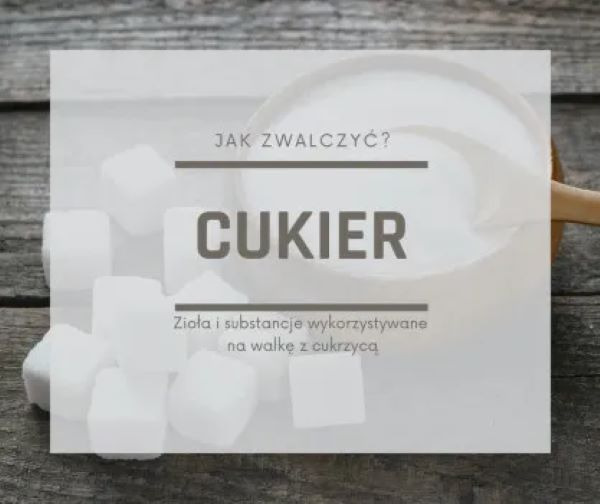 Wysoki poziom cukru - jak go zwalczać?